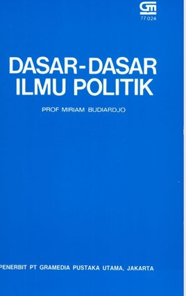 DASAR-DASAR ILMU POLITIK
